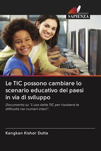 Produktbild: Le TIC possono cambiare lo scenario educativo dei paesi in via di sviluppo