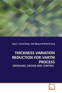 Bild vom Artikel Li, J: Thickness Variation Reduction For Vartm Process vom Autor Jing Li
