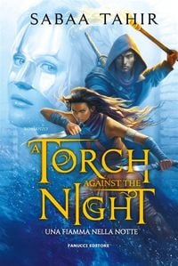 Produktbild: A Torch Against the Night. Una fiamma nella notte