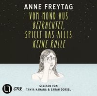 Produktbild: Vom Mond aus betrachtet, spielt das alles keine Rolle