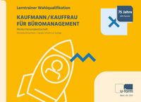 Produktbild: Kaufmann/-frau f&uuml;r B&uuml;romanagement