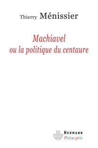 Produktbild: Machiavel ou la politique du