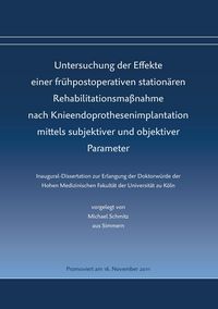 Produktbild: Untersuchung der Effekte einer fr&uuml;hpostoperativen station&auml;ren Rehabilitationsmas