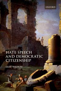 Produktbild: Hate Speech and Democratic Citizenship