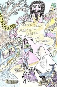 Produktbild: Charles Louis, M&auml;rchen &amp; Seancen