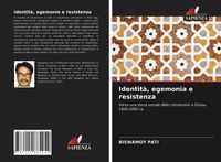 Produktbild: Identit&agrave;, egemonia e resistenza