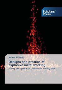 Produktbild: Designs and practice of explosive metal working
