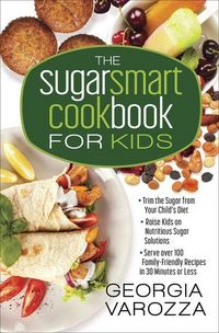 Produktbild: Varozza, G: Sugar Smart Cookbook for Kids
