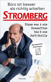 Produktbild: B&uuml;ro ist besser als richtig arbeiten. STROMBERG