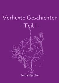 Produktbild: Verhexte Geschichten - Teil 1