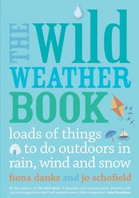 Produktbild: Danks, F: The Wild Weather Book