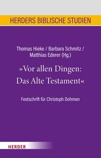 Produktbild: Vor allen Dingen: Das Alte Testament