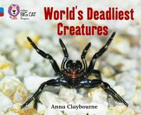 Bild vom Artikel World's Deadliest Creatures vom Autor Anna Claybourne