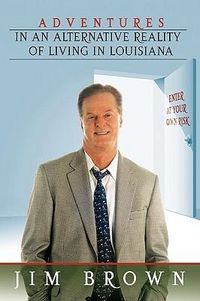 Produktbild: Adventures in an Alternative Reality of Living in Louisiana