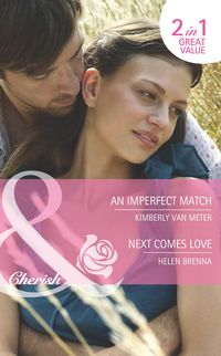 Produktbild: An Imperfect Match / Next Comes Love