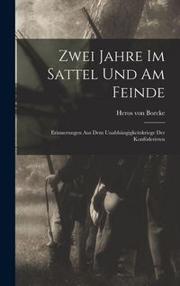 Produktbild: Zwei Jahre Im Sattel Und Am Feinde