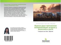 Produktbild: Ocenka dwuh protokolow sinhronizacii &auml;strusa u molochnogo skota