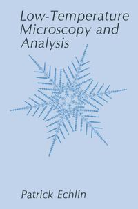 Produktbild: Low-Temperature Microscopy and Analysis