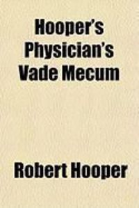 Produktbild: Hooper's Physician's Vade Mecum