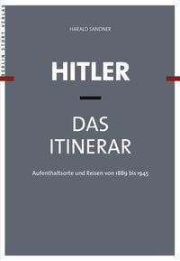 Produktbild: Hitler - Das Itinerar