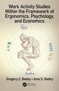 Produktbild: Work Activity Studies Within the Framework of Ergonomics, Psychology, and Economics