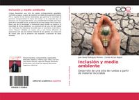 Produktbild: Inclusi&oacute;n y medio ambiente