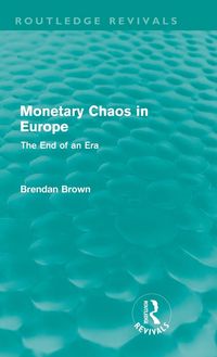 Produktbild: Monetary Chaos in Europe