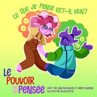 Produktbild: Ce que je pense, est-il vrai? (Le pouvoir de la pens&eacute;e.)