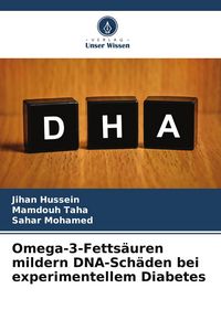 Produktbild: Omega-3-Fetts&auml;uren mildern DNA-Sch&auml;den bei experimentellem Diabetes