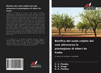 Produktbild: Bonifica del suolo colpito dal sale attraverso la piantagione di alberi da frutta