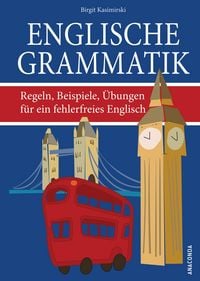 Produktbild: Englische Grammatik. Regeln, Beispiele, &Uuml;bungen f&uuml;r ein fehlerfreies Englisch