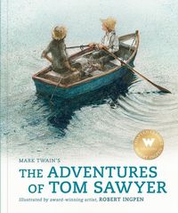 Bild vom Artikel The Adventures of Tom Sawyer (Abridged Edition): A Robert Ingpen Illustrated Classic vom Autor Mark Twain
