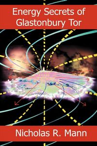 Produktbild: Energy Secrets of Glastonbury Tor
