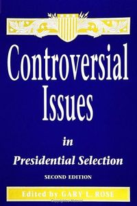 Produktbild: Controversial Issues in Presidential Selection