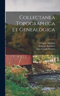 Produktbild: Collectanea Topographica Et Genealogica; 4