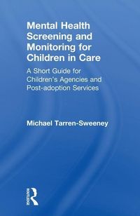 Produktbild: Tarren-Sweeney, M: Mental Health Screening and Monitoring fo