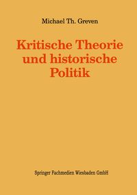 Produktbild: Kritische Theorie und historische Politik