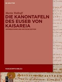 Produktbild: Die Kanontafeln des Euseb von Kaisareia
