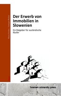 Produktbild: Der Erwerb von Immobilien in Slowenien