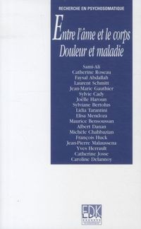 Produktbild: Entre l'&acirc;me et le corps : douleur et maladie