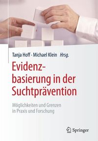 Produktbild: Evidenzbasierung in der Suchtpr&auml;vention