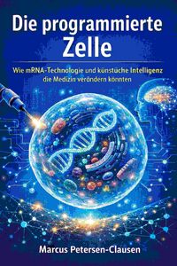 Produktbild: Die programmierte Zelle