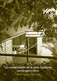 Produktbild: La conservacion de la casa moderna como patrimonio