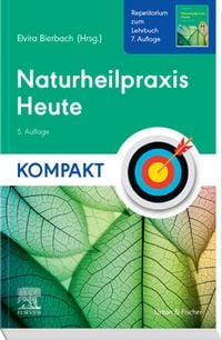 Produktbild: Naturheilpraxis Heute Kompakt - Repetitorium zum Lehrbuch 7. Auflage