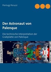 Produktbild: Der Astronaut von Palenque