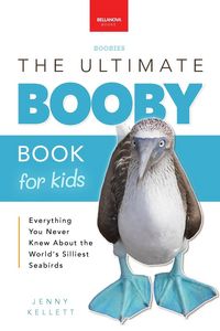 Produktbild: Boobies The Ultimate Booby Book for Kids