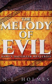 Produktbild: The Melody of Evil (Hani's Daughter Mysteries, #4)