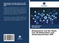 Produktbild: Biosensoren auf der Basis von 2D-Materialien und Verbundschichten SPR