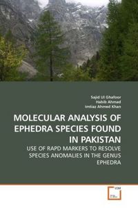Produktbild: Ghafoor, S: MOLECULAR ANALYSIS OF EPHEDRA SPECIES FOUND IN P