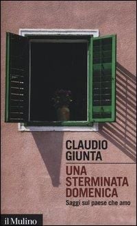 Produktbild: Una sterminata domenica. Saggi sul paese che amo